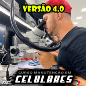 Curso Completo Manutenção e Conserto de Celular Versão 4.0